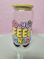 Do you feel Bonita?